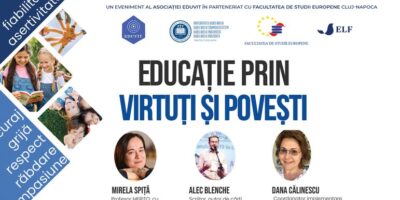 Conferință „Educație prin virtuți și povești” la Cluj