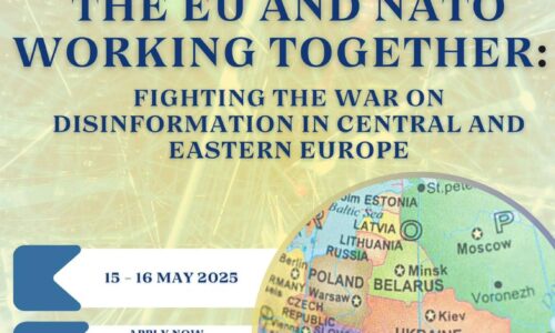 EUXGLOB V: THE EU AND NATO WORKING TOGETHER: Fighting the war on disinformation in Central and Eastern Europe