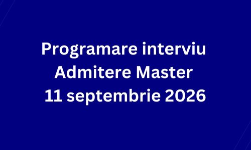 Programare interviu Admitere Master 11 septembrie 2026