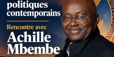 L’Afrique au coeur des débats politiques contemporains. Rencontre avec Achille Mbembe