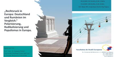 „Rechtsruck in Europa: Deutschland und Rumänien im Vergleich.“ Polarisierung, Radikalisierung und Populismus in Europa