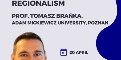 THE BALTIC SEA REGION AS AN EXAMPLE OF NEW REGIONALISM