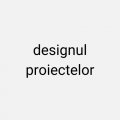 designul proiectelor