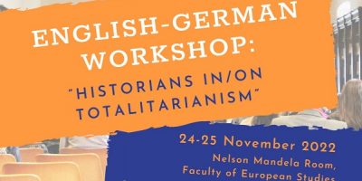 English-German Workshop: „Historians in/on Totalitarianism”